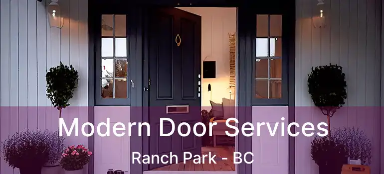  Modern Door Services Ranch Park - BC