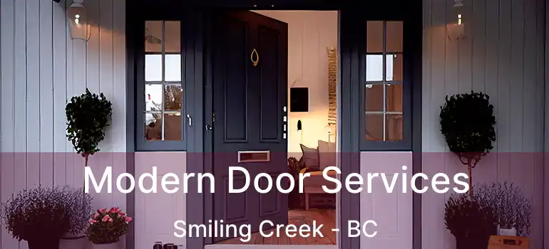  Modern Door Services Smiling Creek - BC
