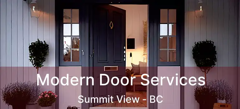  Modern Door Services Summit View - BC
