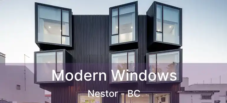  Modern Windows Nestor - BC