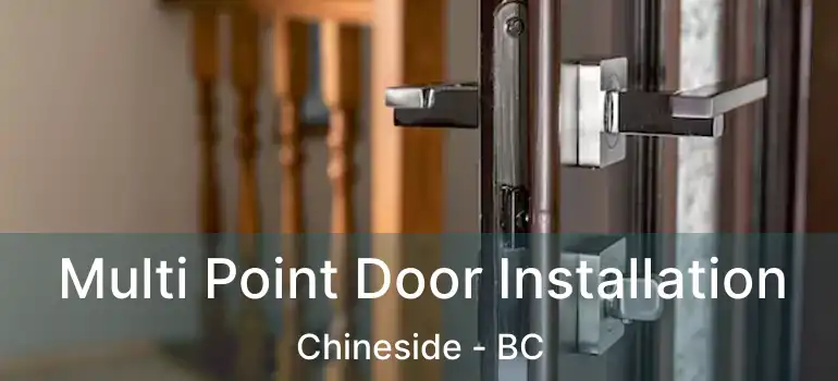  Multi Point Door Installation Chineside - BC