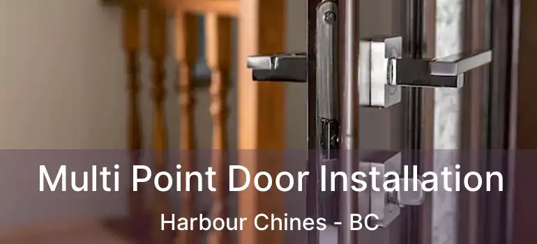  Multi Point Door Installation Harbour Chines - BC