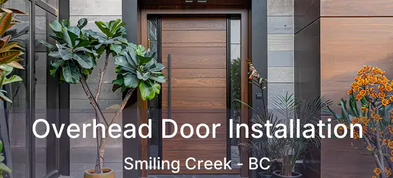  Overhead Door Installation Smiling Creek - BC