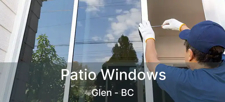  Patio Windows Glen - BC