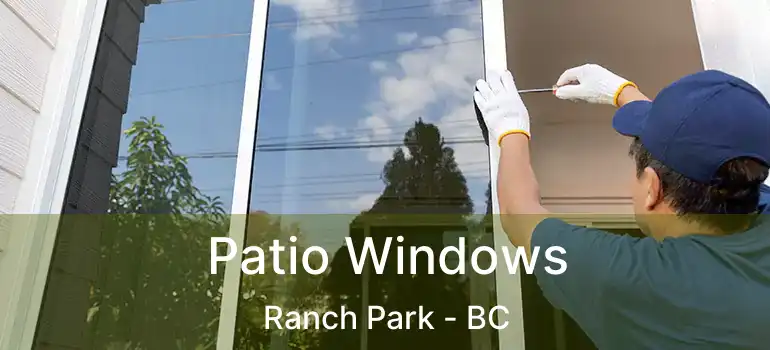  Patio Windows Ranch Park - BC