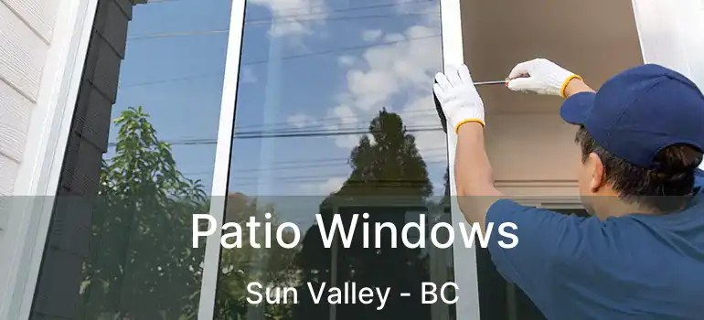  Patio Windows Sun Valley - BC