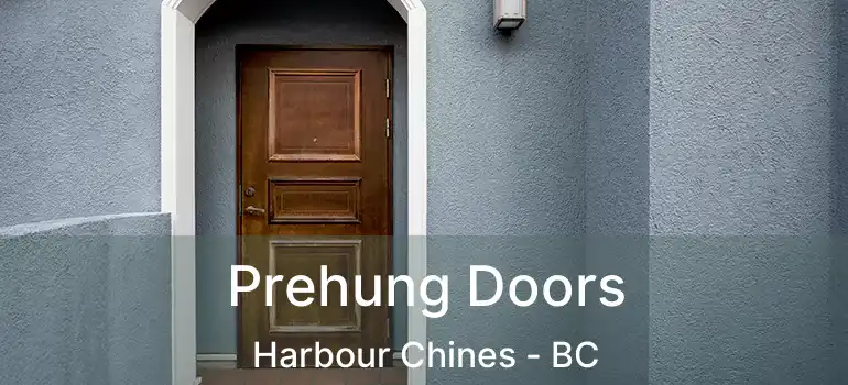  Prehung Doors Harbour Chines - BC