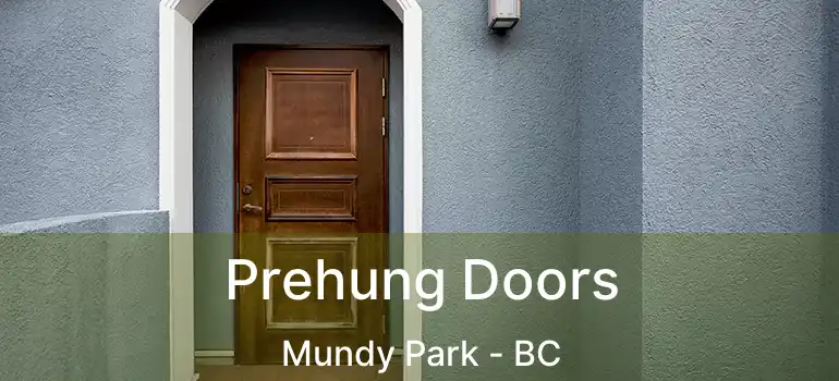  Prehung Doors Mundy Park - BC