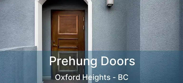  Prehung Doors Oxford Heights - BC