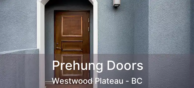  Prehung Doors Westwood Plateau - BC
