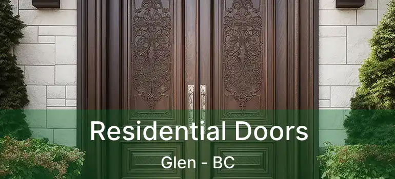  Residential Doors Glen - BC