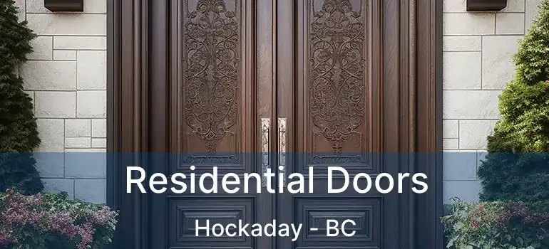  Residential Doors Hockaday - BC
