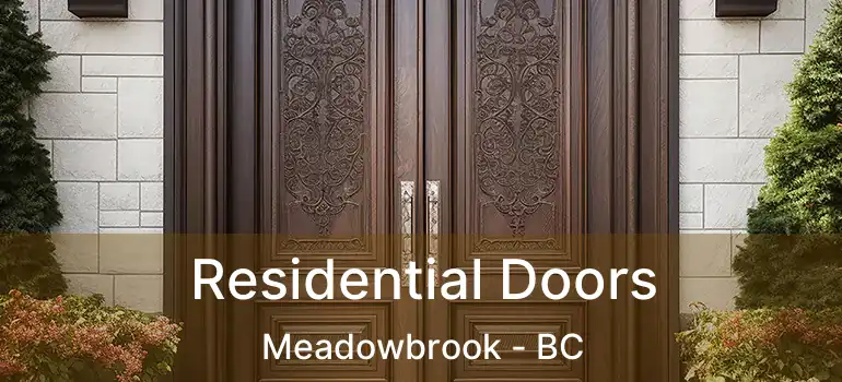  Residential Doors Meadowbrook - BC