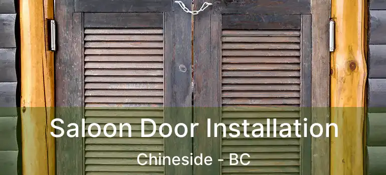  Saloon Door Installation Chineside - BC