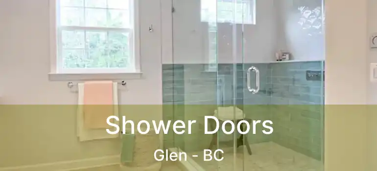  Shower Doors Glen - BC