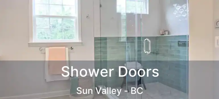  Shower Doors Sun Valley - BC