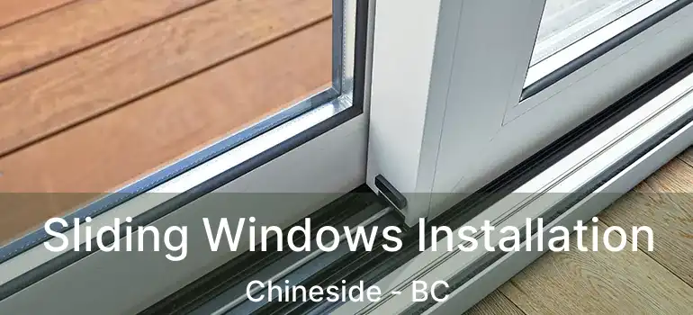  Sliding Windows Installation Chineside - BC