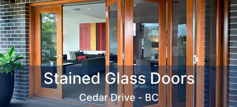  Stained Glass Doors Cedar Drive - BC