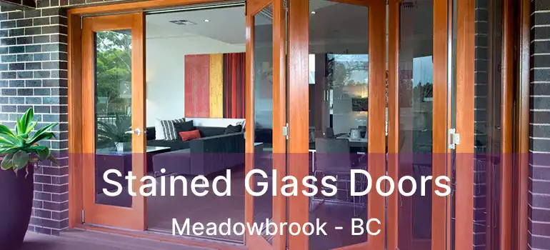  Stained Glass Doors Meadowbrook - BC