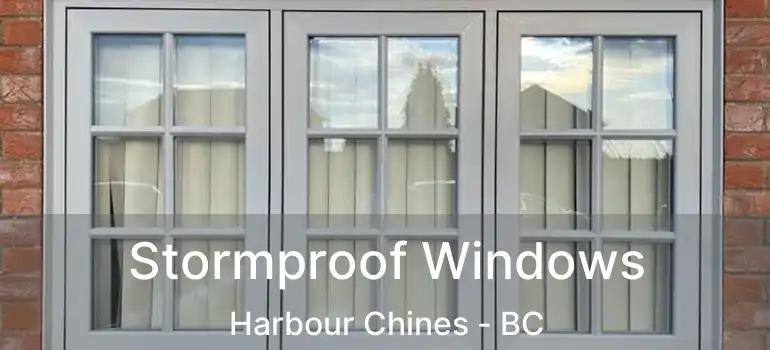  Stormproof Windows Harbour Chines - BC