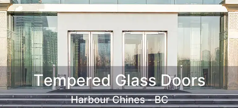  Tempered Glass Doors Harbour Chines - BC