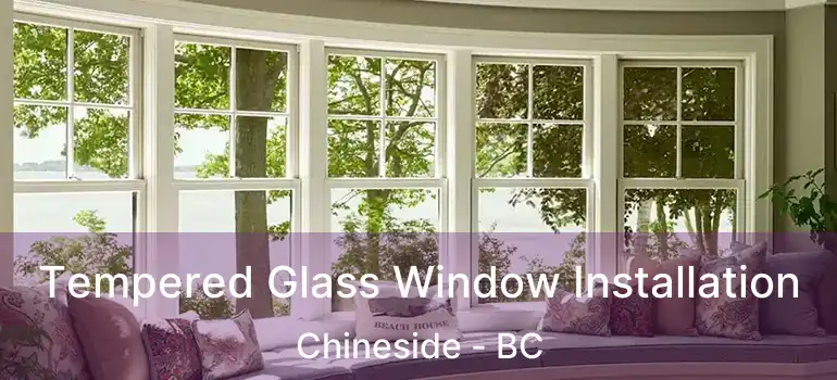  Tempered Glass Window Installation Chineside - BC