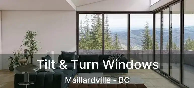  Tilt & Turn Windows Maillardville - BC