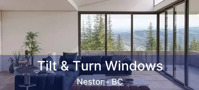  Tilt & Turn Windows Nestor - BC