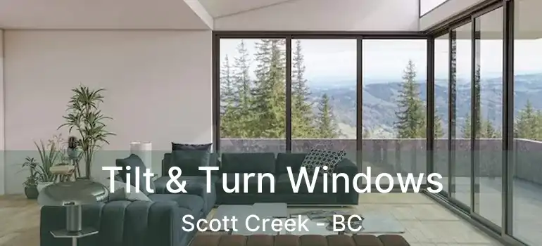  Tilt & Turn Windows Scott Creek - BC
