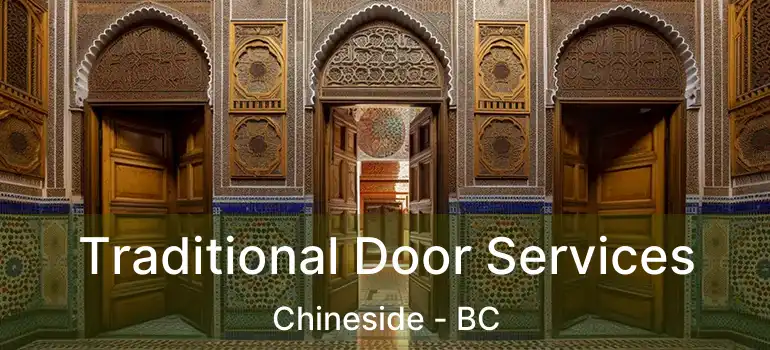  Traditional Door Services Chineside - BC
