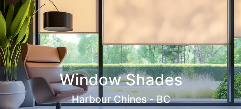  Window Shades Harbour Chines - BC