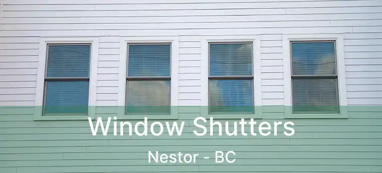  Window Shutters Nestor - BC