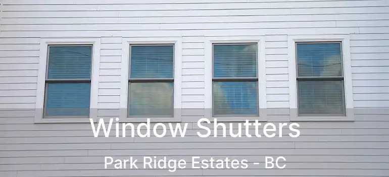  Window Shutters Park Ridge Estates - BC