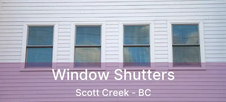  Window Shutters Scott Creek - BC