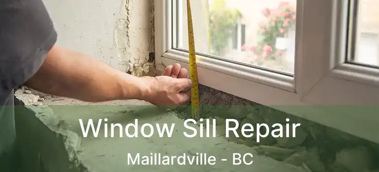  Window Sill Repair Maillardville - BC