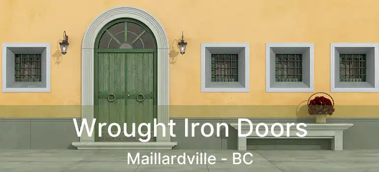  Wrought Iron Doors Maillardville - BC